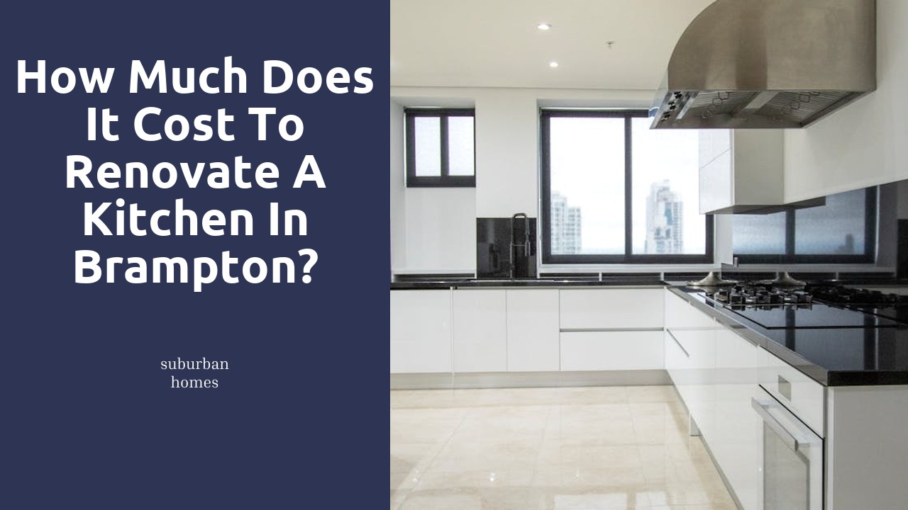 How much does it cost to renovate a kitchen in Brampton?